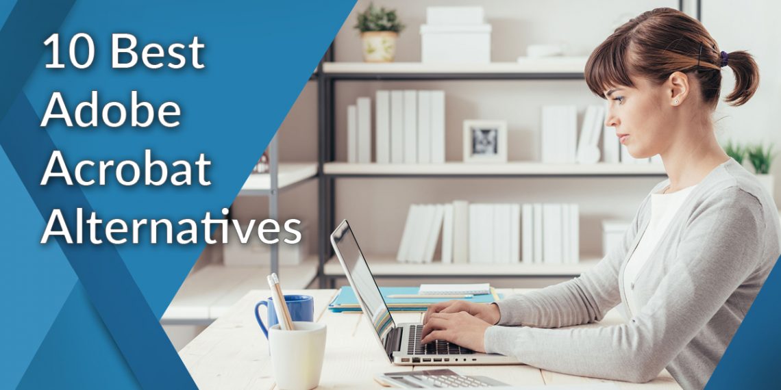 Best Adobe Acrobat Alternatives