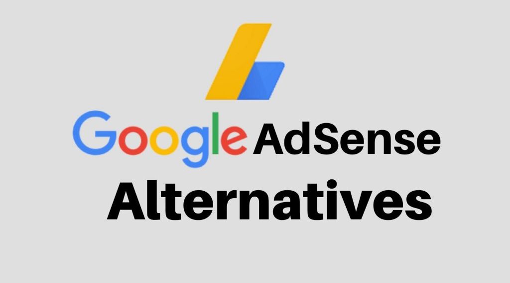 Best Google Adsense Alternatives