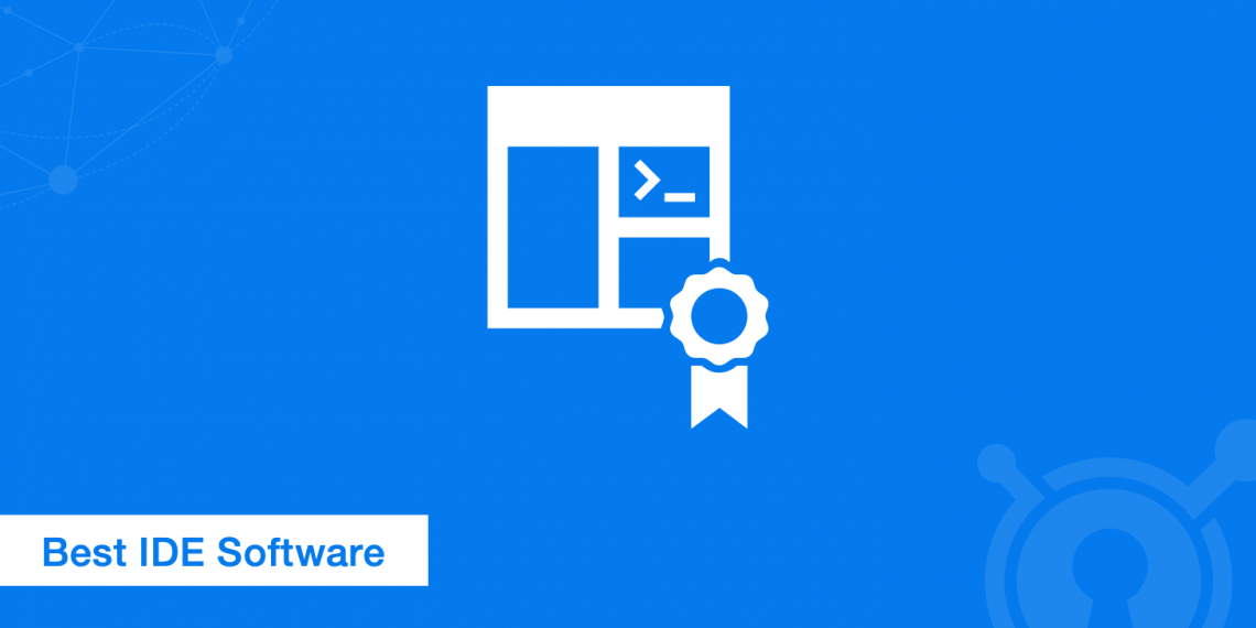 Best IDE Software