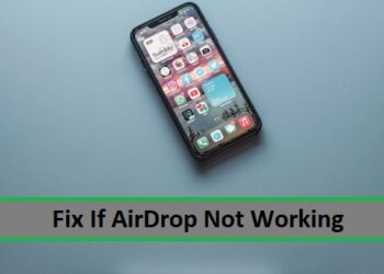 Fix If AirDrop Not Working