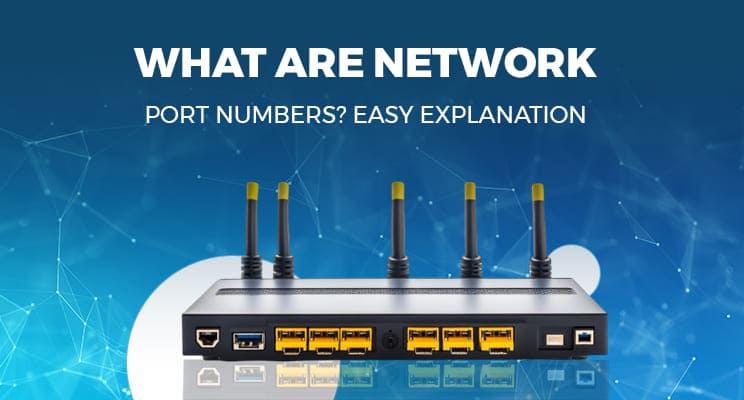 Port Numbers Explained