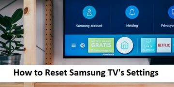 How to Reset Samsung TV's Settings