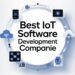 Best IoT Software Development Companies